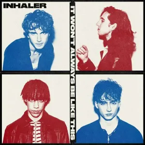 Inhaler - It Won't Always Be Like This  LP