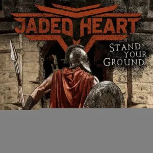 JADED HEART - STAND YOUR GROUND, Vinyl