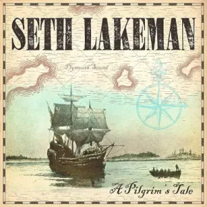 LAKEMAN, SETH - A PILGRIM'S TALE, Vinyl