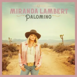 Lambert, Miranda - Palomino, Vinyl