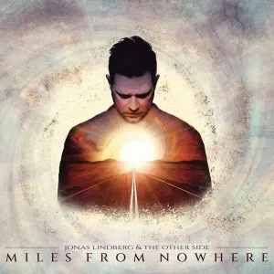 Miles from Nowhere (Jonas Lindberg & The Other Side) (Vinyl / 12