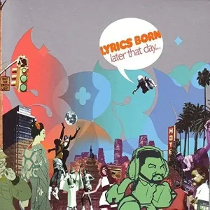 LYRICS BORN - LATER THAT DAY, Vinyl