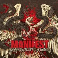 And for This We Should Be Damned? (Manifest) (Vinyl / 12
