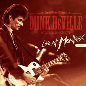 MINK DEVILLE - LIVE AT MONTREUX 1982, Vinyl