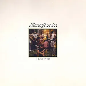 MONOPHONICS - IT'S ONLY US (BUTTERSCOTCH SWIRL), Vinyl
