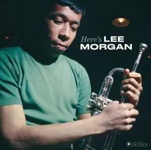MORGAN, LEE - HERE'S LEE MORGAN, Vinyl