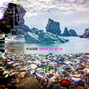 Placebo - Never Let Me Go 2LP