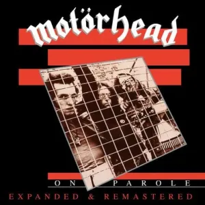 Motörhead - On Parole (Expanded & Remastered) 2LP