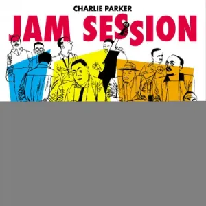 PARKER, CHARLIE - JAM SESSION, Vinyl