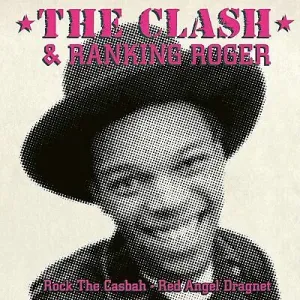 & Ranking Roger - Rock the Casbah (7