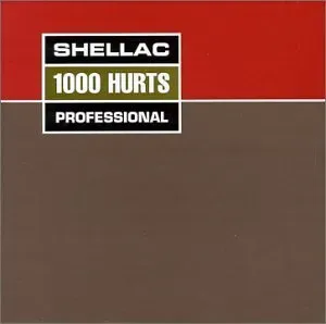 SHELLAC - 1000 HURTS, Vinyl