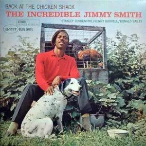 SMITH JIMMY - BACK AT THE CHICKEN SHACK, Vinyl