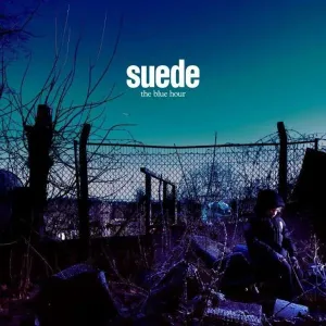 SUEDE - THE BLUE HOUR (2LP/2CD/DVD/7”), Vinyl