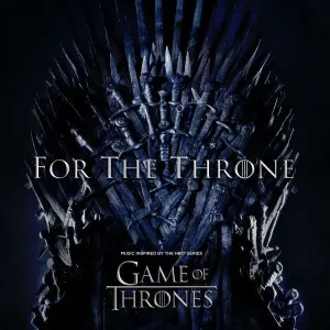 V/A - For the Throne (Music Inspired By the Hbo Series Game of Thrones), Vinyl #5231426
