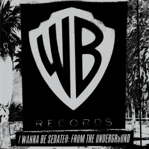 VARIOUS ARTISTS - I WANNA BE SEDATED: FROM THE UNDERGROUND, Vinyl