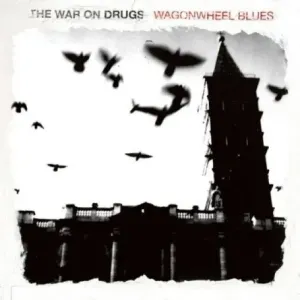 WAR ON DRUGS - WAGONWHEEL BLUES, Vinyl