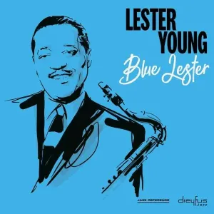 YOUNG, LESTER - BLUE LESTER, Vinyl