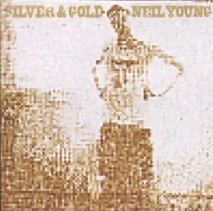 Silver & Gold (Neil Young) (Vinyl / 12