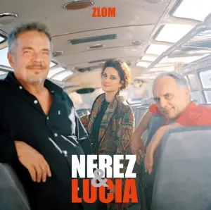 Nerez & Lucia - Zlom  LP