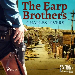 The Earp Brothers (EN) - Charles Rivers (mp3 audiokniha)