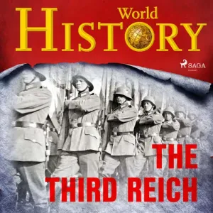 The Third Reich (EN) - World History (mp3 audiokniha)
