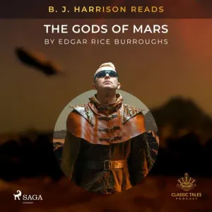 B. J. Harrison Reads The Gods of Mars (EN) - Edgar Rice Burroughs (mp3 audiokniha)