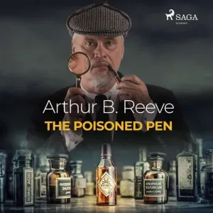 The Poisoned Pen (EN) - Arthur B. Reeve (mp3 audiokniha)