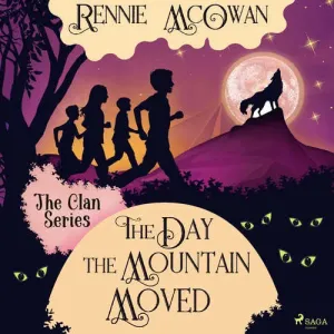 The Day the Mountain Moved (EN) - Rennie McOwan (mp3 audiokniha)