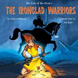 The Fate of the Elves 1: The Ironclad Warriors (EN) - Peter Gotthardt (mp3 audiokniha)
