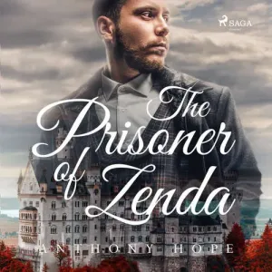 The Prisoner of Zenda (EN) - Anthony Hope (mp3 audiokniha)