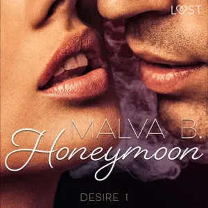 Desire 1: Honeymoon (EN) - Malva B (mp3 audiokniha)