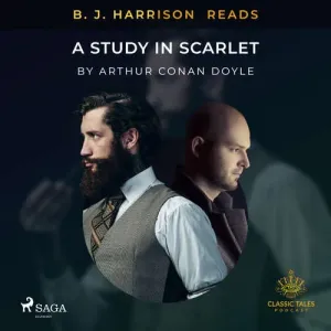 B. J. Harrison Reads A Study in Scarlet (EN) - Arthur Conan Doyle (mp3 audiokniha)