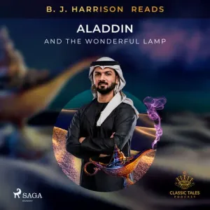 B. J. Harrison Reads Aladdin and the Wonderful Lamp (EN) - – Anonymous (mp3 audiokniha)