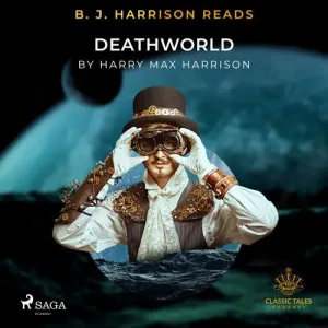 B. J. Harrison Reads Deathworld (EN) - Harry Harrison (mp3 audiokniha)
