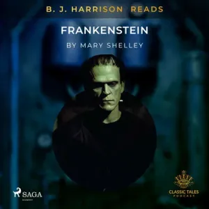 B. J. Harrison Reads Frankenstein (EN) - Mary Shelley (mp3 audiokniha)