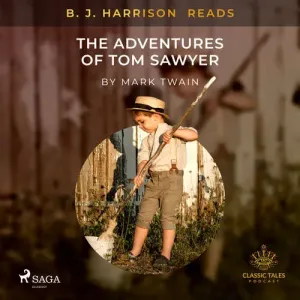 B. J. Harrison Reads The Adventures of Tom Sawyer (EN) - Mark Twain (mp3 audiokniha)