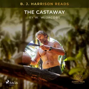 B. J. Harrison Reads The Castaway (EN) - W. W. Jacobs (mp3 audiokniha)