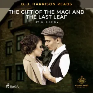 B. J. Harrison Reads The Gift of the Magi and The Last Leaf (EN) - O. Henry (mp3 audiokniha)