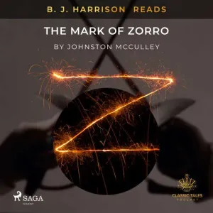B. J. Harrison Reads The Mark of Zorro (EN) - Johnston McCulley (mp3 audiokniha)
