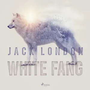 White Fang (EN) - Jack London (mp3 audiokniha) #3665703