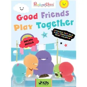 Rainbow Chicks - Social Skills - Good Friends Play Together