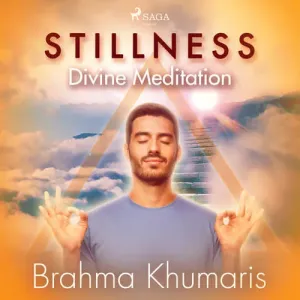 Stillness – Divine Meditation (EN) - Brahma Khumaris (mp3 audiokniha)