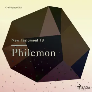 The New Testament 18 - Philemon (EN) - Christopher Glyn (mp3 audiokniha)