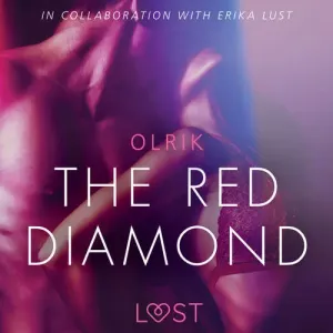 The Red Diamond - Sexy erotica (EN) - – Olrik (mp3 audiokniha)