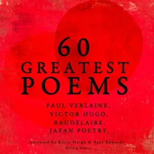 60 Greatest Poems (EN) - Paul Verlaine, Arthur Rimbaud, Charles Baudelaire (mp3 audiokniha)