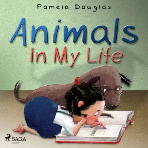 Animals In My Life (EN) - Pamela Douglas (mp3 audiokniha)