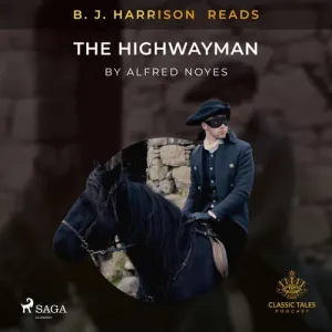B. J. Harrison Reads The Highwayman (EN) - Alfred Noyes (mp3 audiokniha)