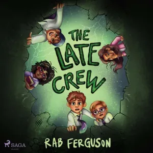 The Late Crew (EN) - Rab Ferguson (mp3 audiokniha)