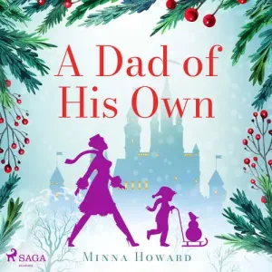 A Dad of His Own (EN) - Minna Howard (mp3 audiokniha)