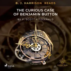 B. J. Harrison Reads The Curious Case of Benjamin Button (EN) - Francis Scott Fitzgerald (mp3 audiokniha)